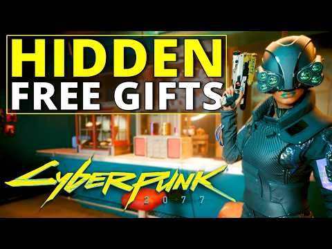 Another 25 Hidden Free Gifts in Cyberpunk 2077