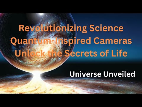 Revolutionizing Science: Quantum-Inspired Cameras Unlock the Secrets of Life
