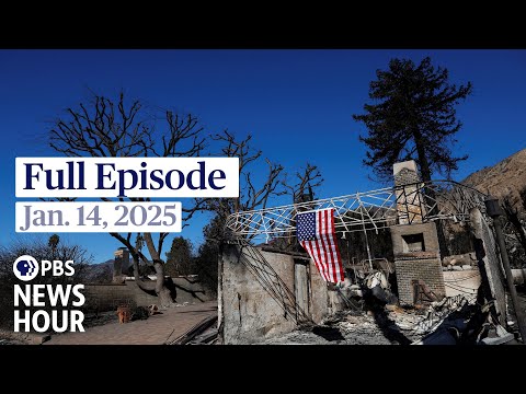 PBS News Hour full episode, Jan. 14, 2025